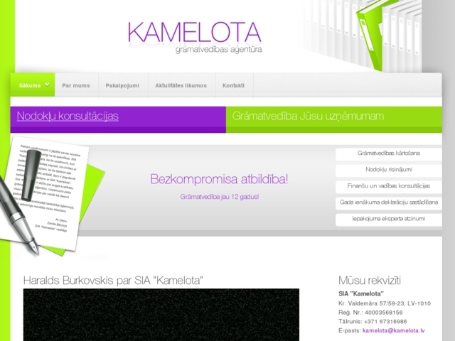 Kamelota, SIA